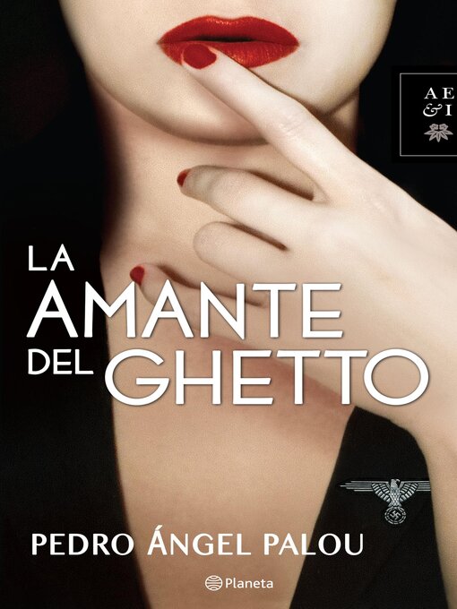 Title details for La amante del Ghetto by Pedro Ángel Palou - Available